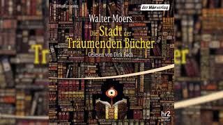 Die Stadt der Träumenden Bücher von Walter Moers - teil 2 | Fantasy Hörbuch