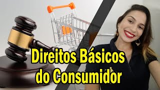 Direitos Básicos do Consumidor