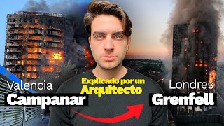 INCENDIOS DE VALENCIA Y TORRE GRENFELL | Arquitecto los compara y explica