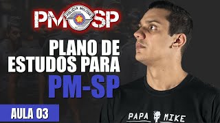 🚔🚨 [Missão PM] #03 O Plano de estudo para a prova de Soldado PM-SP 2024 | por Leandro Fajan