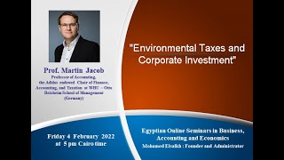 Online seminar by Professor Martin Jacob "Environmental Taxes and Corporate Investment"