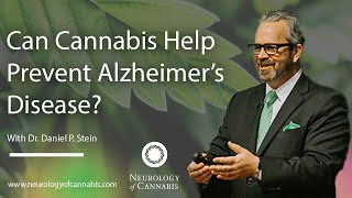 Can Cannabis Help Prevent Alzheimer's?