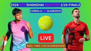 Novak Djokovic Vs Flavio Cobolli LIVE Score UPDATE Today Tennis 2024 ATP Shanghai Masters 1/16-Final