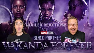 BLACK PANTHER 2: WAKANDA FOREVER (2022) TRAILER REACTION!