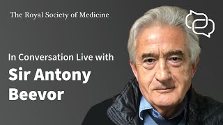 RSM In Conversation Live with Sir Antony Beevor