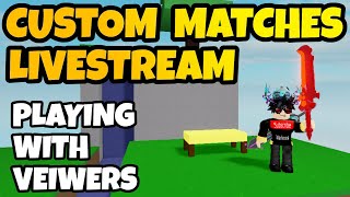 Roblox Bedwars Custom Matches Livestream (Hide and seek, Me vs viewers, Simon Says, and other stuff)