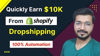 Earn $10000 With Shopify Dropshipping In Pakistan (Live Earning Proof)