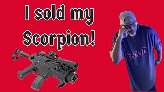 I sold my CZ Scorpion!