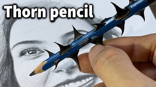 I Draw With A Thorn Pencil