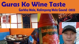 Guras ko wine and Newari aila taste gardai Gorkha Mela 2022 Kalimpong Mela Ground