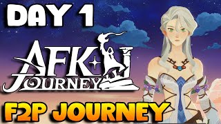 F2P Journey | Beginners Guide | Day 1 | AFK Journey