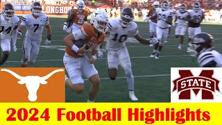 Mississippi State vs #1 Texas Football Game Highlights 9 28 2024