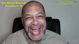 One Minute Message - A Blessed Fountain - Proverbs 5: 18 #proverbs #darrylmatthews