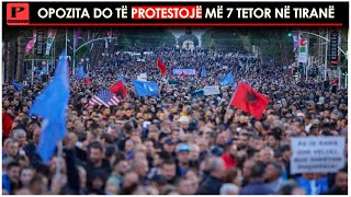 Opozita do të protestojë më 7 tetor në Tiranë/ Berisha: vendi ka rënë në diktaturë, mosbindje civile