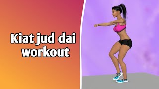 Kiat Jud dai DANCE EXERCISE WORKOUT Will Burn Off The Calories You Craved!