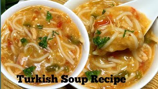 Turkish Chicken Soup Recipe|Surprised me with its Taste | Chicken Soup Recipe by Tasty touch food