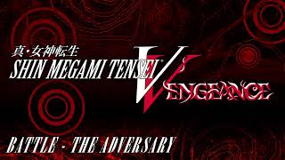 Battle - The Adversary - SMT V Vengeance