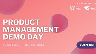 Product Management Demo Day 2021