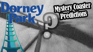 Dorney Park NEW COASTER For 2024 - Predictions