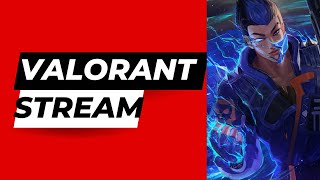 Streaming valorant! | not competetive