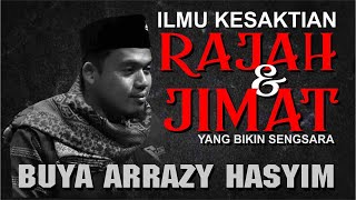 PENJELASAN mengenai ilmu RAJAH dan jimat beserta efeknya | BUYA ARRAZY HASYIM