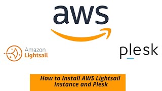 How to Create an AWS Lightsail Instance with Plesk