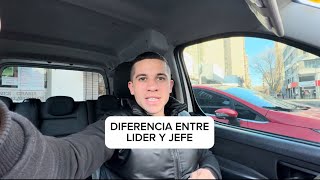 Diferencia entre Líder y un Jefe