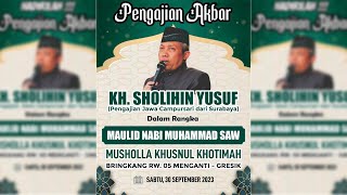 LIVE PENGAJIAN AKBAR BERSAMA KH. SHOLIHIN YUSUF MUSHOLLA HUSNUL KHOTIMAH DESA BRINGKANG