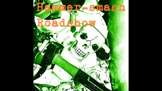 Hammer-smash Roadshow - Lyrics