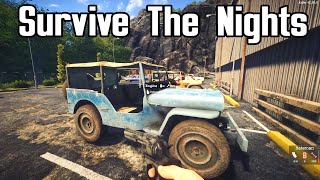 Fixing up a Jeep - Survive the Nights Gameplay 2022  - Part 2