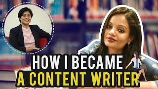 How Mayuri Started as a Content Writer | Content Writing Series Part 1