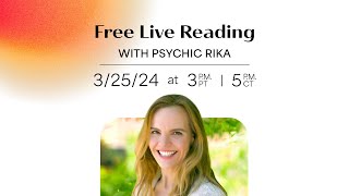 Free Live Reading with Psychic Rika