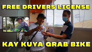 Free Drivers License kay kuya Grab Bike