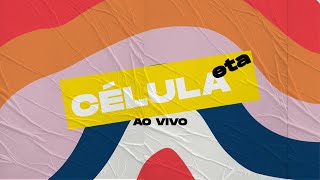 Eu Transpiro Adoração - Célula ETA | Programa 134 | AO VIVO (01/09/2020)