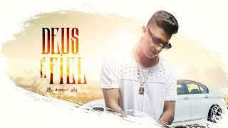 Dan Lellis - Deus É Fiel - Dan Lellis