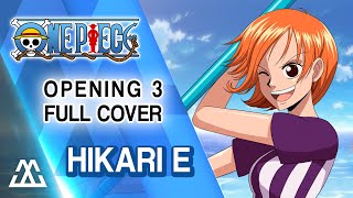 ONE PIECE Opening 3 Full - Hikari e (Cover)