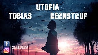 UTOPIA - TOBIAS BERNSTRUP