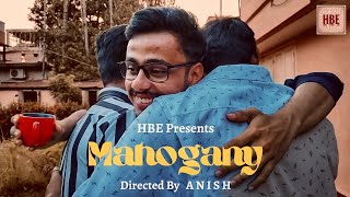 MAHOGANY | 'মেহগনি' | FULL SHORTFILM | HEARTBEAT ENTERTAINMENT |