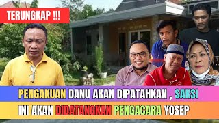 YOSEF, MIMIN, ANAK, AKAN PATAHKAN PENGAKUAN DANU, MENGAKU ADA SAKSI ARIGI, PEMBVNVH4N DI SUBANG ???