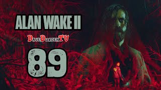 Let's Play ALAN WAKE II (German / Blind) | Folge 89 - Bingo mit Rose