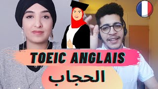 préparation TOEIC - الدراسة والعمل بالحجاب في فرنسا