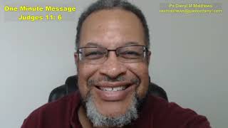 One Minute Message - From Reject To Commander - Judges 11:6 #judges #jephthah #darrylmatthews