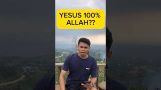 APAKAH YESUS 100% ADALAH ALLAH ?? #kristen #shortvideo