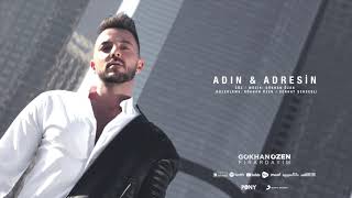 Gökhan Özen - Adın & Adresin (Official Audio)