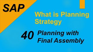 SAP Planning with Final Assembly | Planning Strategy 40 | Make to Stock| Demand Management