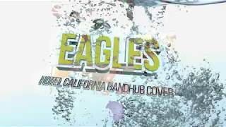 Eagles Hotel California Bandhub Cover...