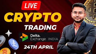 Live Crypto trading in hindi |  Bitcoin Live Trading | 24th april 2024 |  @deltaexchange  India