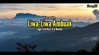 Liwa-Liwa Ambuak/karaoke Lagu murut