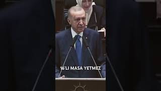 ERDOĞAN 16’LI MASA YETMEZ #erdoğan #shorts