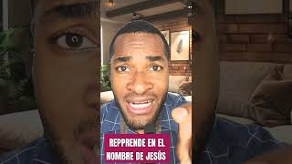 REPPRENDE EN EL NOMBRE DE JESÚS